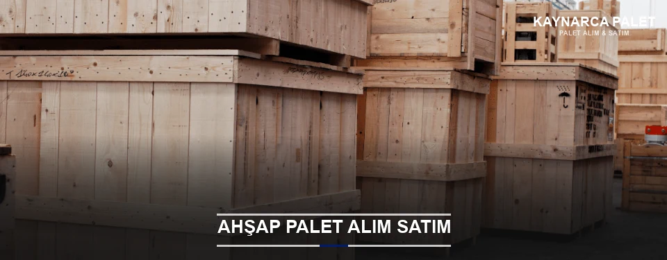 Kaynarca Kaliteli Ahşap Palet Kaynarca Kaliteli Ahşap Palet