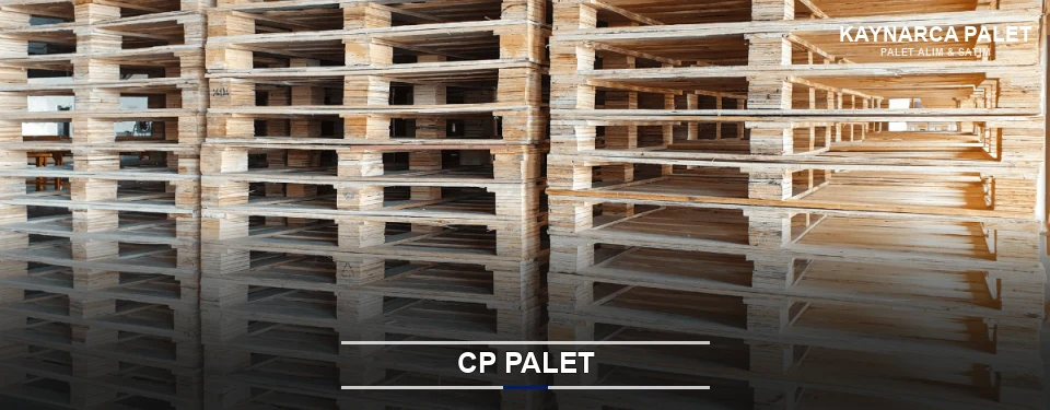 Kaynarca CP Palet Tedariği Kaynarca CP Palet Tedariği