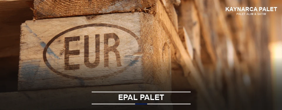 Kaynarca Orijinal EPAL Palet Kaynarca Orijinal EPAL Palet