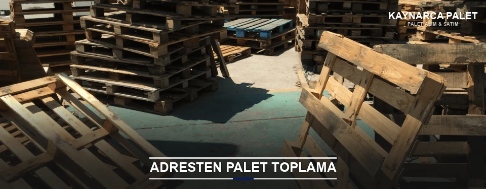 Kaynarca Toplu Palet Alımı Kaynarca Toplu Palet Alımı